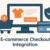 E-commerce Checkout Integration