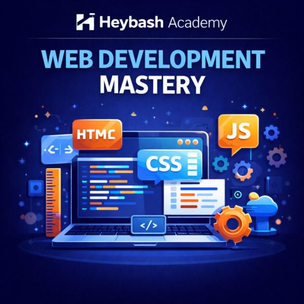 WEB DEVELOPMENT MASTERY